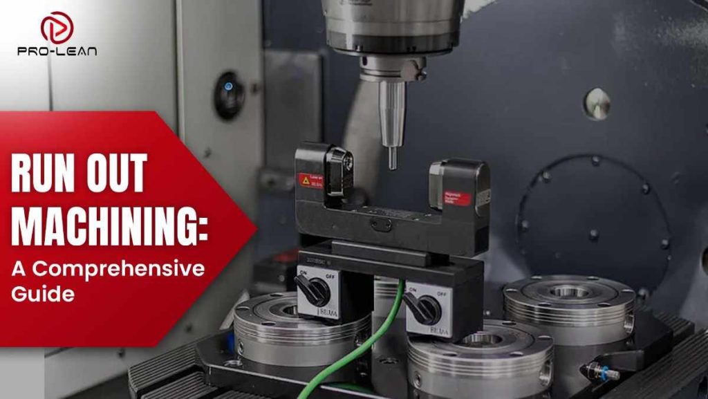 What is Runout (GD＆T) in Machining? All You Need To Know