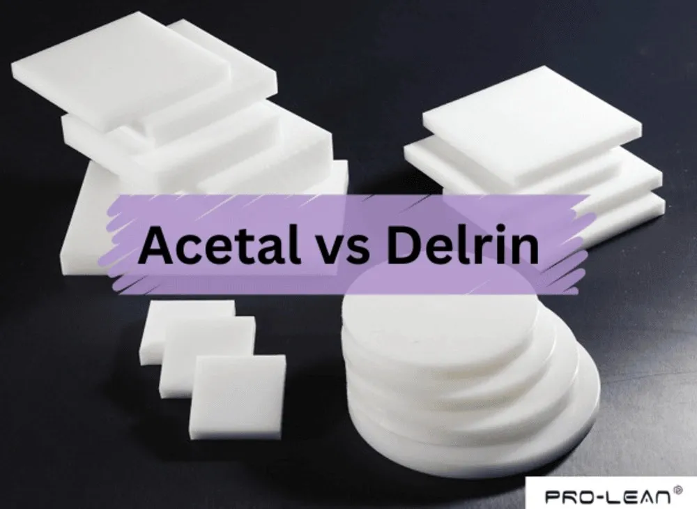 Acetal vs Delrin: Properties & Machining Guide