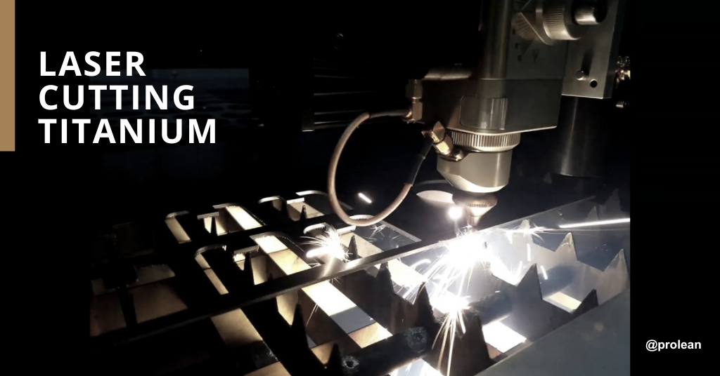 laser cutting titanium