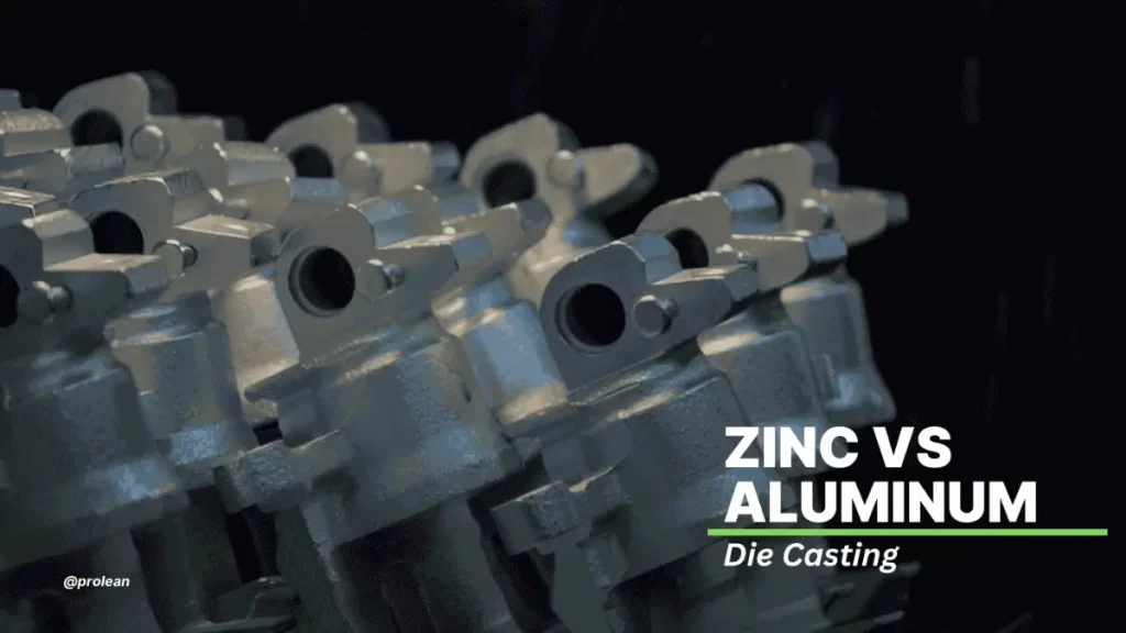 Zinc Die Casting vs Aluminum Die Casting: Detailed Comparison