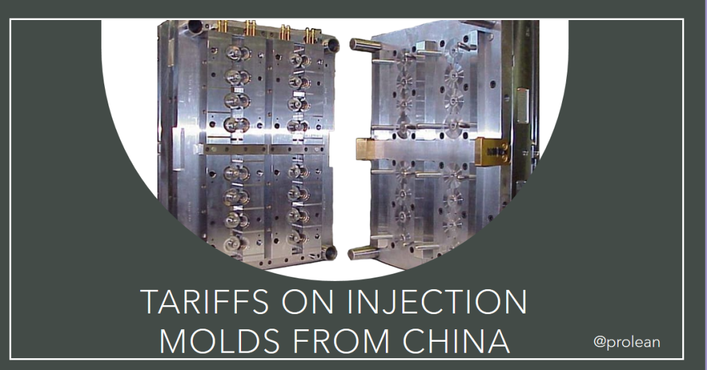 Tariffs on Injection Molds from China