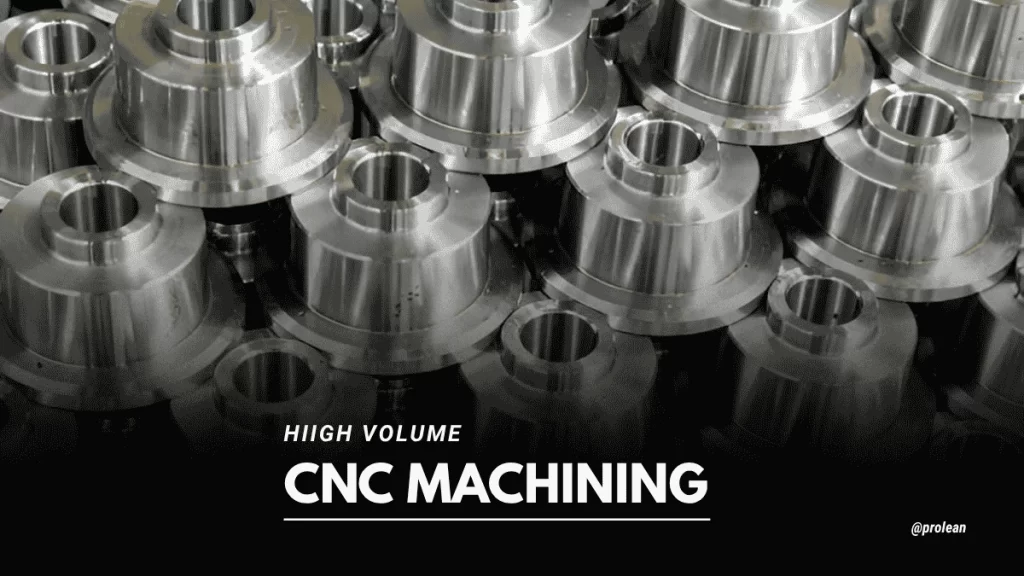 What You Need to Know About High Volume CNC Machining