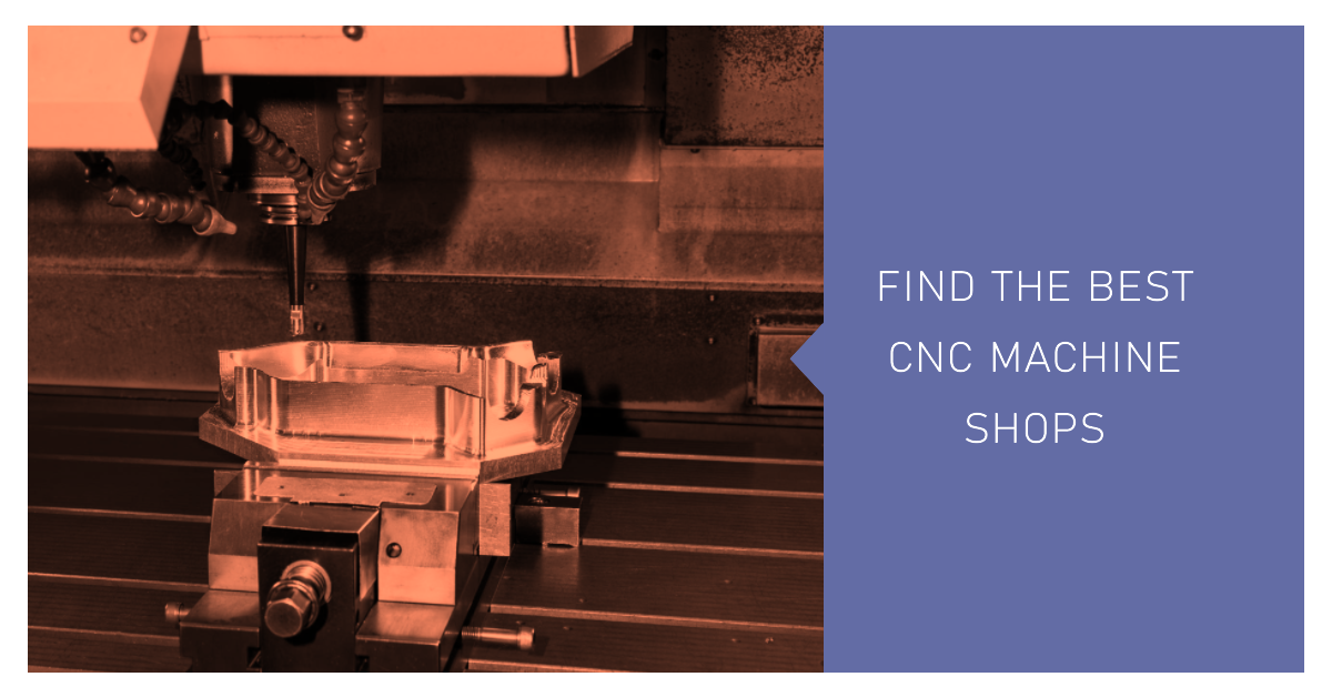 Your Comprehensive Guide to CNC Machine Shops