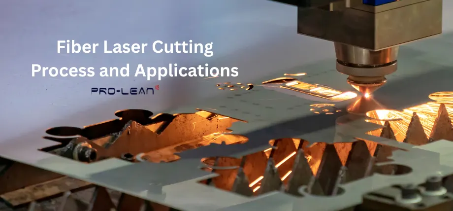 Fiber Laser Cutting: Process, Benefits & Applications